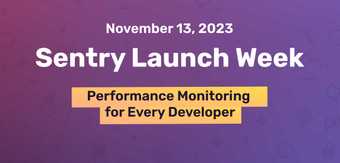 Launch Week Day 1: Performance Monitoring for Every Developer